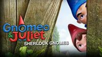 Gnomeo & Juliet Sherlock Gnomes.jpg