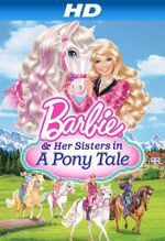 Миниатюра для Файл:Barbie &amp; Her Sisters in a Pony Tale.jpg